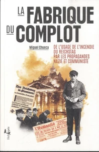 La fabrique du complot
