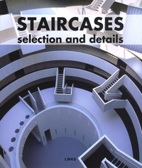 Chueca Pilar - Staircases Selection and Details - Edition en langue anglaise.