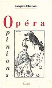  Chuilon - Opéra, opinions.