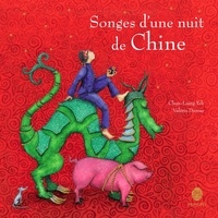 Chun-Liang Yeh et Valérie Dumas - Songes d'une nuit de Chine.