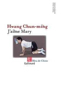 Chun-ming Hwang - J'aime Mary.
