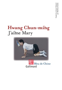 Chun-ming Hwang - J'aime Mary.