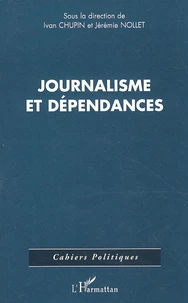 Journalisme et dépendances