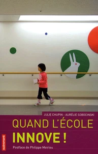 Quand l'école innove !