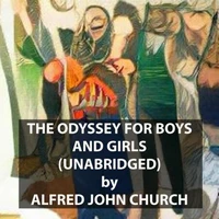 The Odyssey for Boys and Girls (UNABRIDGED)