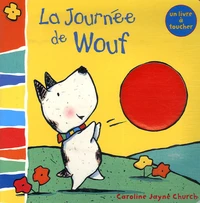 La journée de Wouf