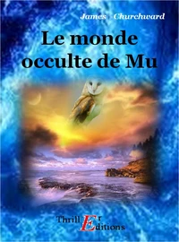 Le monde occulte de Mu