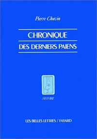 Chroniques des derniers païens