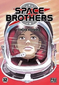 Chûya Koyama - Space Brothers Tome 32 : .