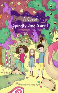 A Curse Spindly and Sweet