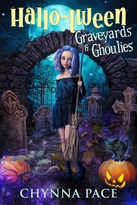  Chynna Pace - Graveyards and Ghoulies - Hallo-Tween, #1.