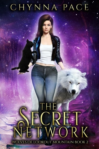  Chynna Pace - The Secret Network - Wolves of Lookout Mountain, #2.