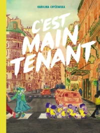 C'est maintenant