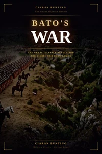 Bato's War: The Great Illyrian Revolt and the Limits of Roman Power