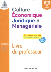 Culture économique, juridique et managériale BTS 1re année