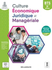 Culture économique, juridique et managériale BTS 2e année L'entreprise