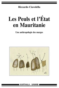 Les Peuls et l'Etat en Mauritanie