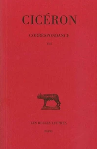 Correspondance /Cicéron Tome 8