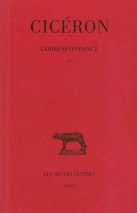  Cicéron - Correspondance - Tome VI.