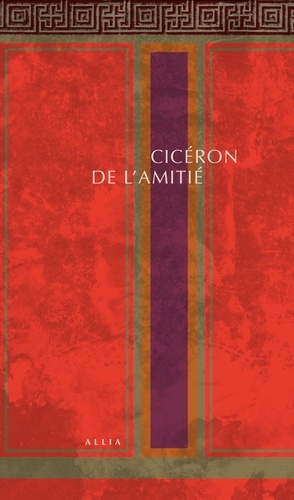  Cicéron - De l'Amitié.