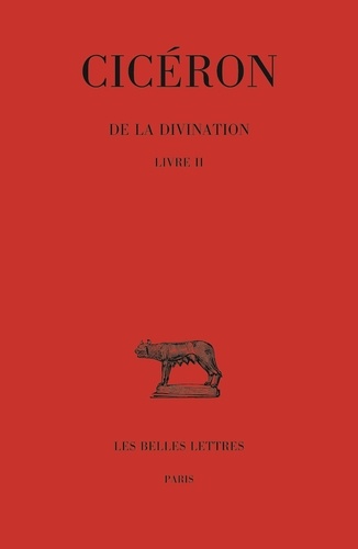  Cicéron - De la divination - Tome 2 Livre 2.