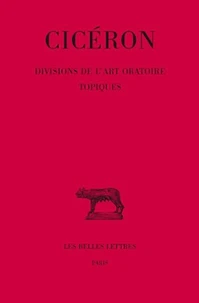 Divisions de l'art oratoire ; Topiques