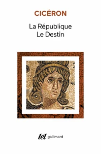 La République suivi de Le destin