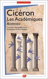  Cicéron - Les Académiques - Academica- Edition bilingue.