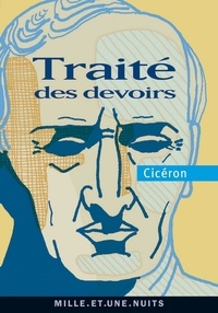  Cicéron - Traité des devoirs.