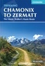  Cicerone Press - Chamonix to Zermatt.