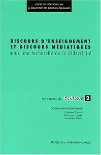 Les Carnets du Cediscor 2 : Discours d'enseignements et discours médiatiques