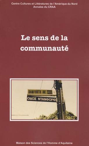 Yves-Charles Grandjeat - Annales du CRAA N° 30 : Le sens de la communauté.