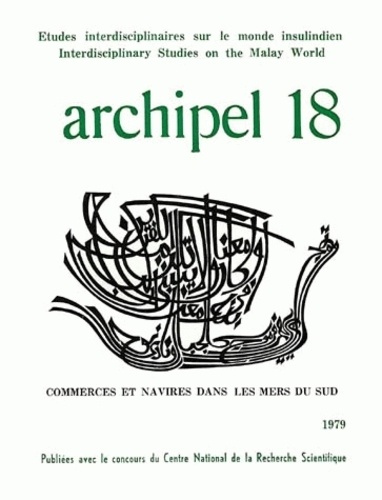  Archipel - Archipel N° 18/1979 : Commerces et navires dans les mers du Sud.