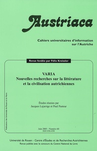 Adelheid Koch-Didier et Béatrice Jongy - Austriaca N° 60, Juin 2005 : Nouvelles recherches sur la littérature et la civilisation autrichiennes.