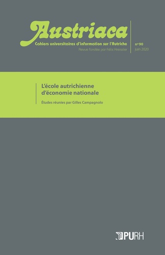 Austriaca N° 90, juin 2020 L'école autrichienne d'économie nationale