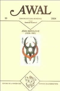 Yacine Tassadit - Awal N° 30, 2004 : Jean Amrouche et le pluralisme culturel.