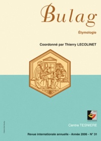 Thierry Lecolinet - Bulag N° 31 : Etymologie.