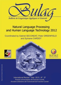 Gabriel Secondat et Peter Greenfield - Bulag N° 37 : Natural Language Processing and Human Language Technology 2012.