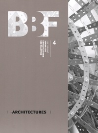Anne-Sophie Chazaud - Bulletin des bibliothèques de France N° 4, Janvier 2015 : Architectures.