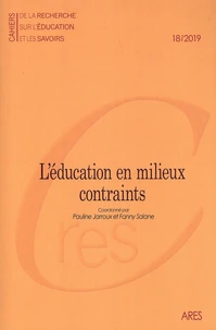 L'éducation en milieux contraints