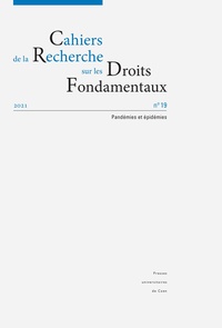 Lamri Adoui - Cahiers de la Recherche sur les Droits Fondamentaux N° 19/2021 : Pandémies et épidémies.