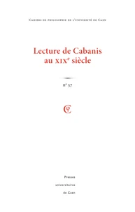 Lectures de Cabanis au XIXe siècle
