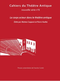 Le corps acteur dans le théâtre antique