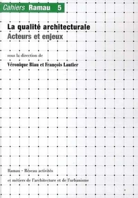 La qualité architecturale
