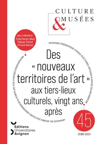 Des "nouveaux territoires de l'art" aux tiers-lieux culturels, vingt ans après