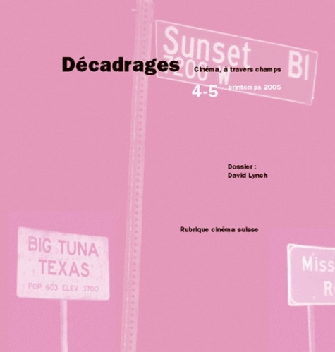  Anonyme - Décadrages N° 4-5/2005 : David Lynch.