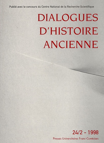  ISTA - Dialogues d'histoire ancienne N° 24/2 - 1998 : .