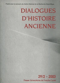 Dialogues d'histoire ancienne N° 29/2 - 2003