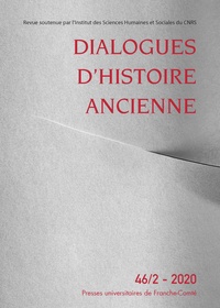  PU de Franche-Comté - Dialogues d'histoire ancienne N° 46/2 - 2021 : .