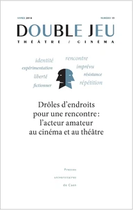 Drôles d'endroits pour une rencontre